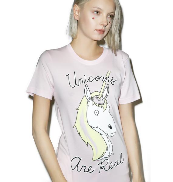 Unicorns Are Real TShirt Dolls Kill