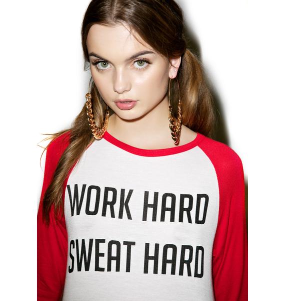 Work Hard Sweat Hard Raglan | Dolls Kill