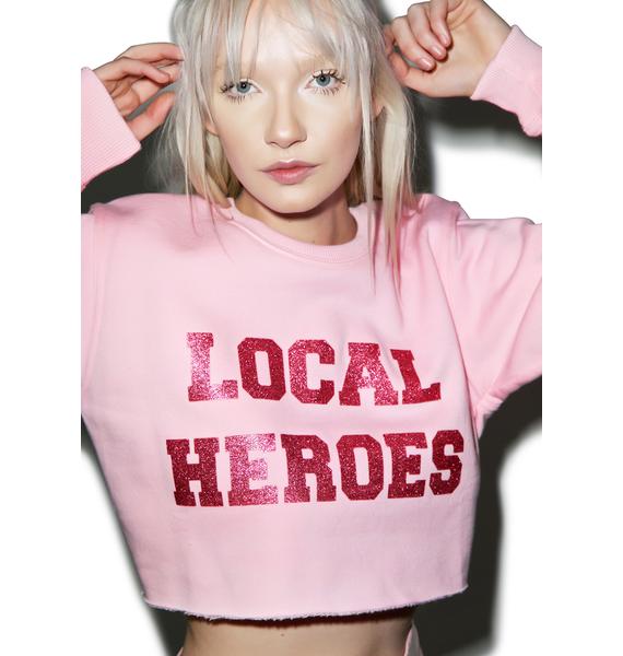 local heroes sweatshirt