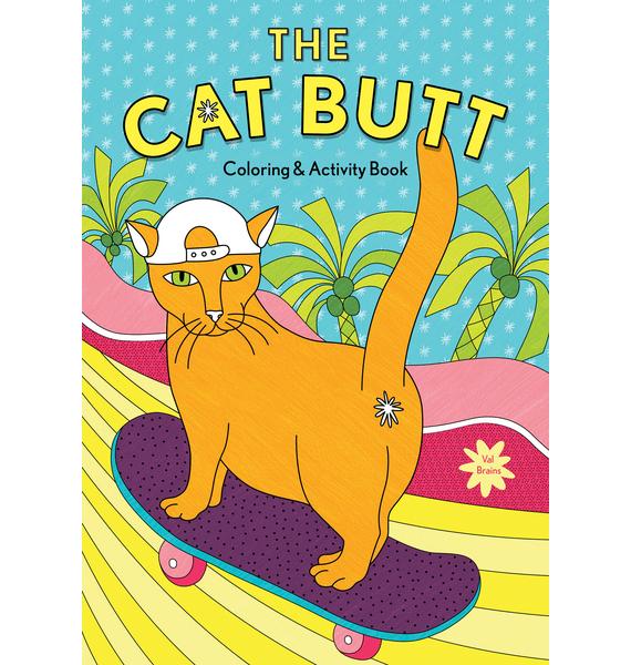 Cat Butt Coloring And Activity Book By Val Brains | Dolls Kill